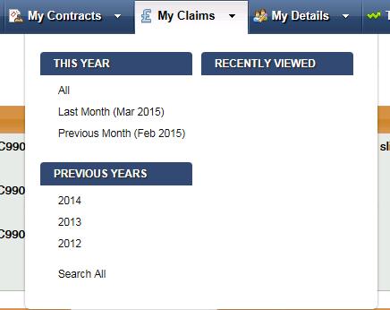 My Claims Clicking the My Claims button on the button bar under the WEA logo after signing in to the Tutor Portal displays a menu with 3 headings: This Year / Previous Years / Recently Viewed : This