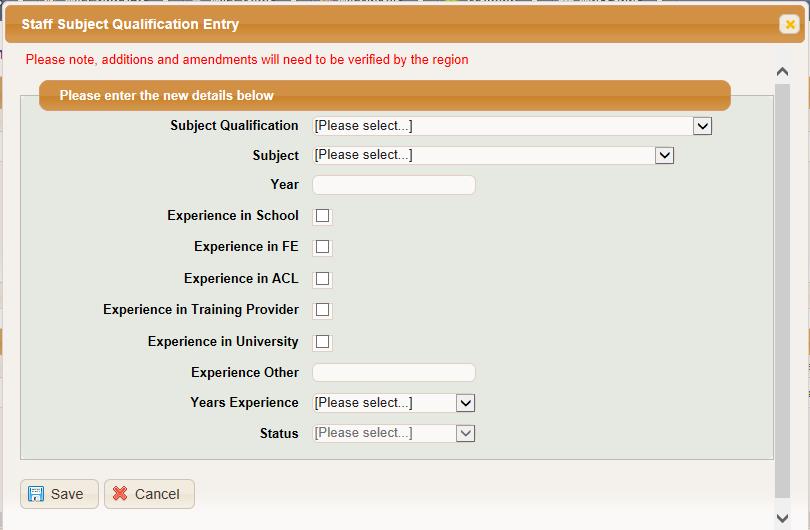Click the Add Subject Qualification button at the bottom left of the Subject Qualifications table. 2.
