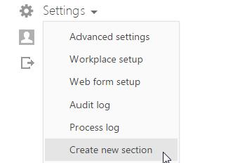 User guide SECTION SETUP To add new sections to the system or to modify the functionality of the existing sections, use the section wizard.