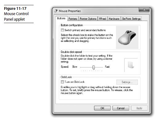 Pointing Devices ì In Windows you can adjust your