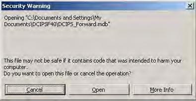 Microsoft Office 2003 Message - Security Warning When you have Microsoft Office 2003 you will get the message in Figure 2 every