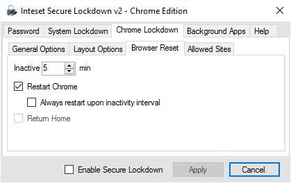 Browser Reset Under this section, various settings allow resetting Chrome to its originally started state after a specified increment of no user activity (no keyboard, mouse, or touch activity.