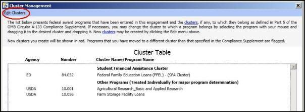 From the Edit menu, select Maintain Clusters. Note: Alternatively, you can click the Maintain Clusters icon at the top of the window. The Cluster Table is displayed on the Cluster Management window.