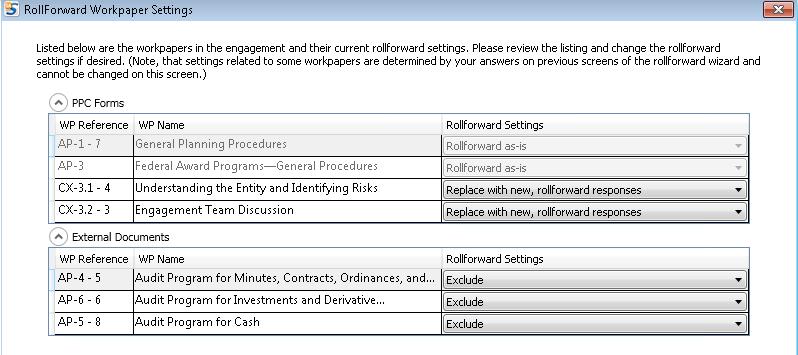 ROLLFORWARD A SINGLE AUDIT ENGAGEMENT 13. Click on Rollforward at the bottom of the window.