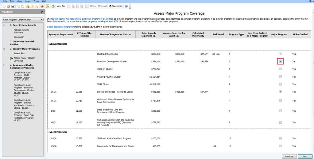 ASSESS MAJOR PROGRAM COVERAGE Assess Major Program Coverage Select the check box in the Major Program column on