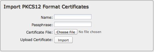 Import Choose a certificate file in PKCS #12 format from your computer or local device and upload it to the router. Give the certificate a name that is meaningful to you.