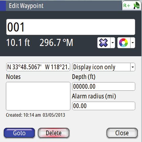Highlight the desired waypoint number (or New Waypoint) then press ENT. 5. The Edit Waypoint dialog screen will appear showing the WPT #, L/L of the vessel. 6.