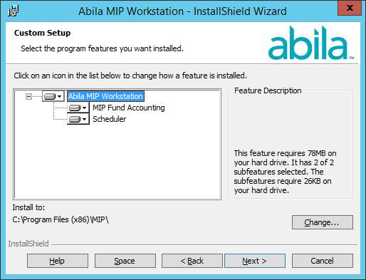 Workstation Install The Scheduler system is not merged into MIP Fund Accounting because it is an application used to monitor scheduler activities.