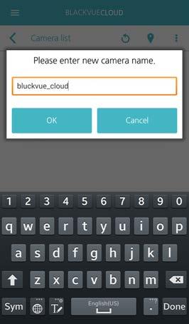 1 Change Camera Name Run the App and select BLACKVUE CLOUD.