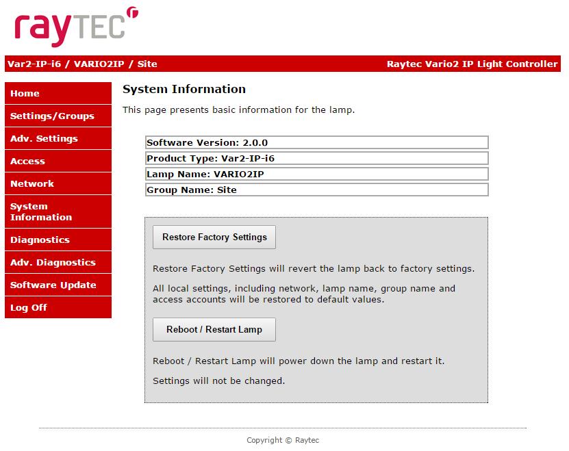 System Information This page shows basic information about the illuminator including software version, product type, illuminator name and group name.