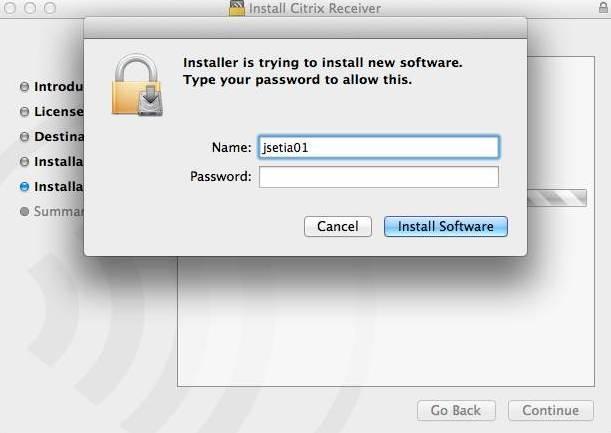 may be prompted to enter it to allow Citrix to install, enter