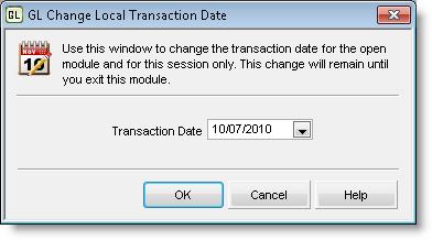 Figure 30: GL Change Local Transaction Date window You can set the date forward or backward from your system date to any date within the fiscal calendar, unless the date is blocked by your system