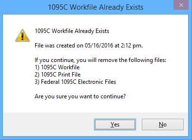 4. After you create your first 2016 1095C workfile, the first option on the Create/Modify/Report 1095C Workfile screen appears as Recreate 1095C Workfile, and includes the date when the last file was