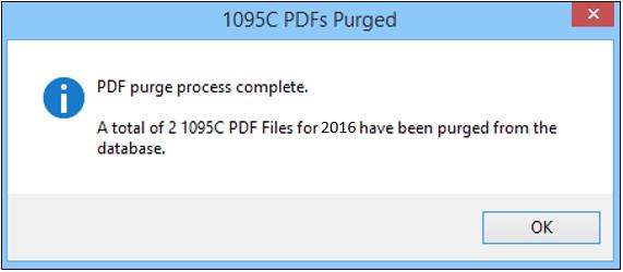 5. If you need to recreate the 1095C PDF files, you can purge the existing files before creating the new ones. Highlight Purge 1095C PDF Files and select Run. 6.