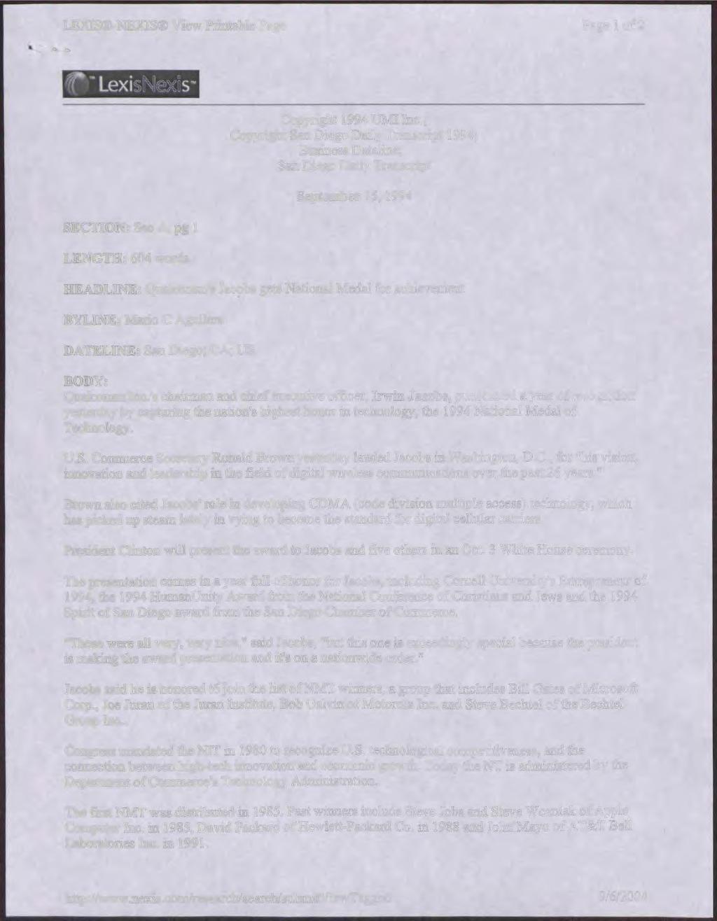 LEXIS -NEXISO View Printable Page Page 1 of 2 1*P LexisNexis- SECTION: Sec A; pg 1 LENGTH: 604 words Copyright 1994 UMI Inc.