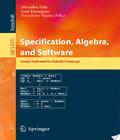 Specification Algebra And Software specification algebra and software author by