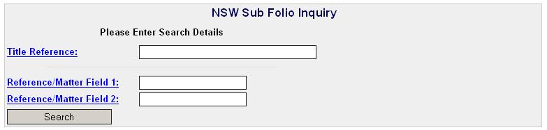 NSW Sub Folio Enquiry Provides a schedule of Sub Folios