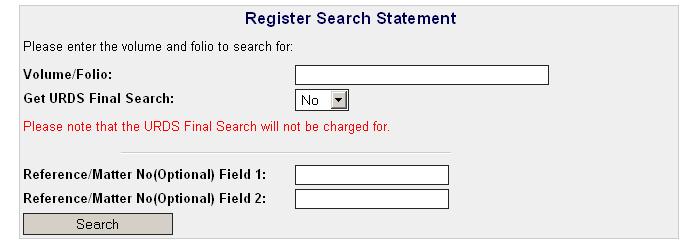 VIC Register Search Statement Enter the Vol/Fol number and click on the Search button.