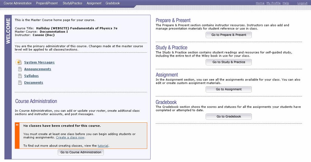 Figure 5. The Instructors Home Page. When you log in as a Master Course Instructor, the home page appears slightly different than the home page for Class Section Instructors.