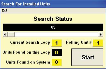 The Search for Installed Units Window will pop up. Click <Start> to start the search. 3.