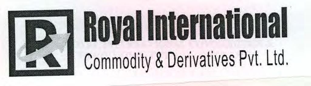 Trade Marks Journal No: 1808, 31/07/2017 Class 36 2218093 11/10/2011 ROYAL INTERNATIONAL COMMODITIES 