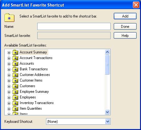 PART 1 THE BASICS 2. The Add SmartList Favorite Shortcut window appears. 3. From the list of available SmartList Favorites, locate and select the favorite to create a shortcut for.
