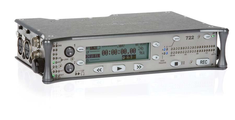 722 High Resolution Digital Audio Recorder User Guide and Technical Information firmware rev. 2.67 SATA 2.