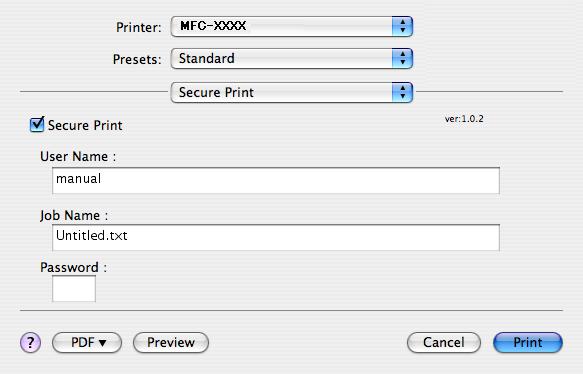 7. Printing and Faxing Secure Print 7 Secure documents are documents that are password protected when they are sent to the machine. Only the people who know the password will be able to print them.
