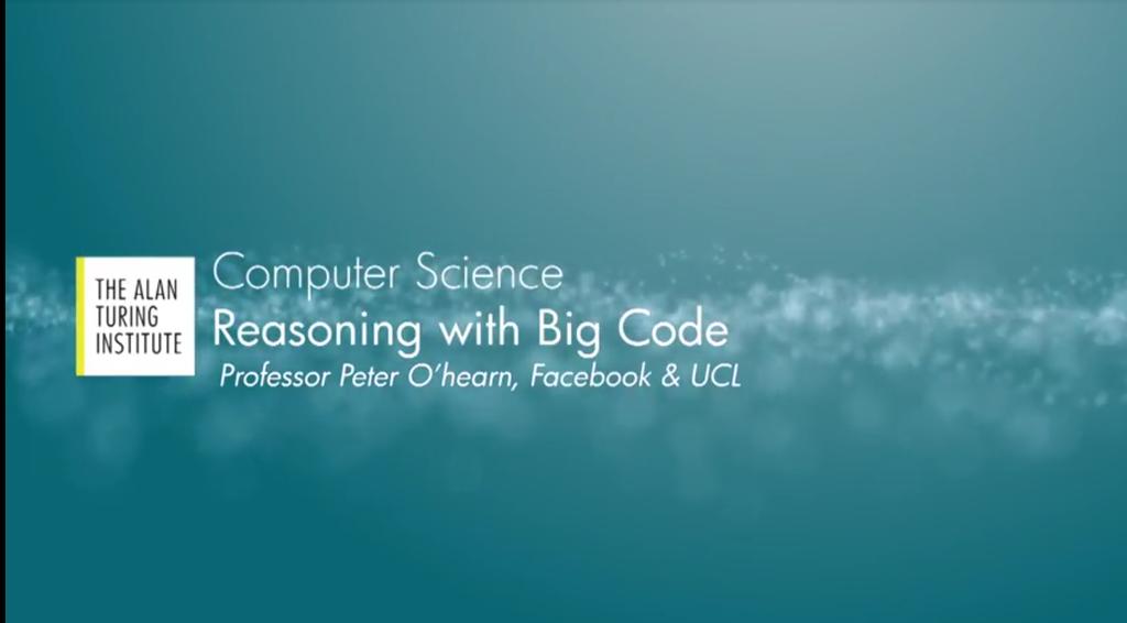 Previous Homework Watch This Peter O Hearn: Reasoning with Big Code https://is.