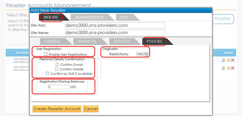 Fig. 37g Creating a Reseller Account - Setting the Policies By clicking on the ADMINISTRATOR tab, you can change all the settings that are related to the administrator account (Reseller account) of