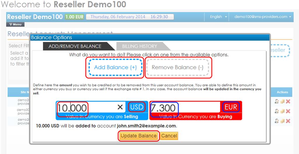 29. How can I add or remove an amount from the balance of a Reseller Account? Adding or Removing amounts from a Reseller account balance.