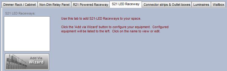 S21-LED Distribution Wizard A new tab has been added to the Loads