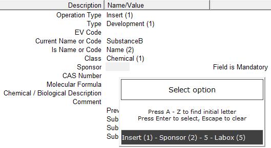 The field will become highlighted in grey and the available local look-up table becomes available, displaying the organisation name, which you inserted in the "Organisations" section of your