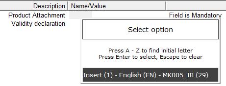 The name will become highlighted in black: Once you press "Enter" on your keyboard or click on the selected value with your mouse, the attachment name will be displayed in the "Product Attachment"