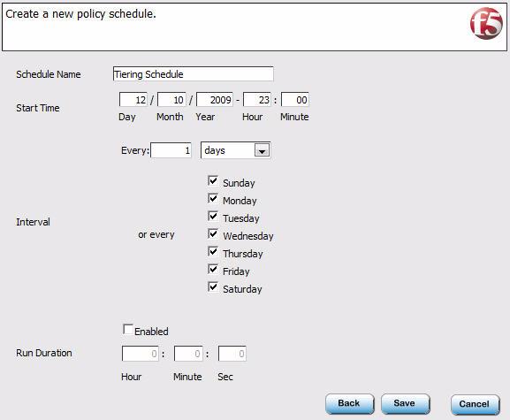 Figure 5.13 Creating a new policy schedule 10. From the Move files not list, select Modified. In the In the last box, type a number and select a time period.