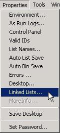Configuring Linked Lists When the Linklist.bin file is added to the Air Client program directory, the Linked Lists.. menu item is added to the Properties pull down menu.
