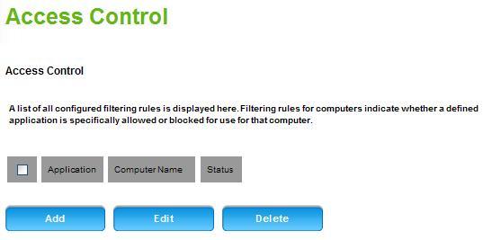 Advanced Firewall Access Control A list of all configured filtering rules is displayed in this section.