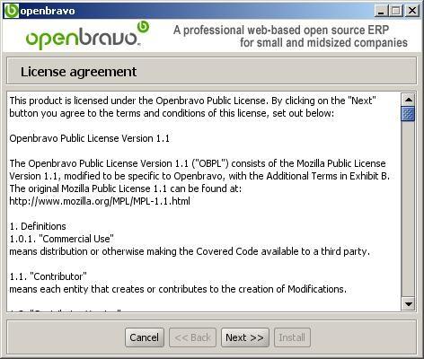 V.Openbravo installation In the license dialog box, read and accept the Openbravo license agreement before proceeding with the installation process.
