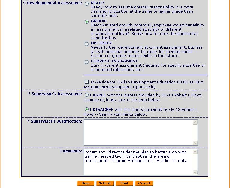 Sample: Supervisor Disagree Click the Print button to create a printer-friendly version of the employee's assignments and T-CDP and your own Assessment of it.