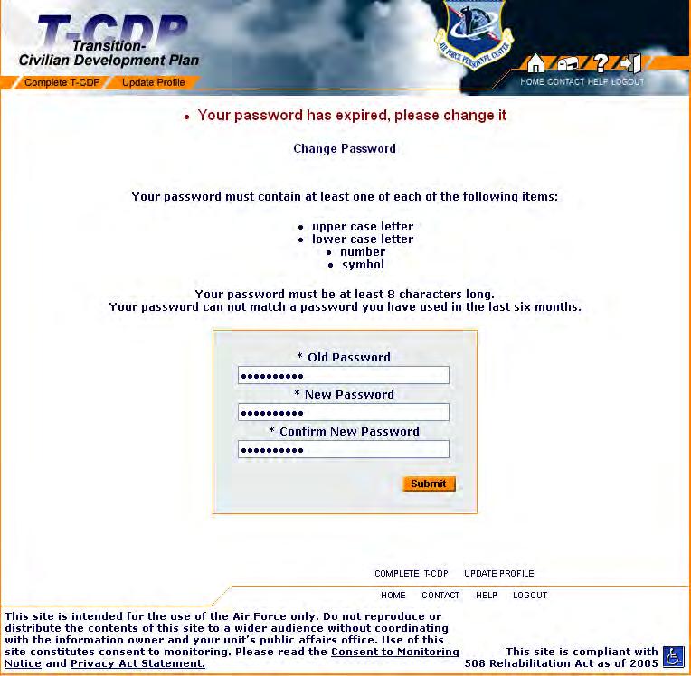 ATTACHMENT C Changing Your Password The T-CDP system will allow you to enter once with a temporary password and immediately require you to change it. Follow the directions below. 1.