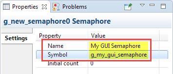 Select the new semaphore g_new_semaphore and change its Name and Symbol in the properties tab to My GUI Semaphore and g_my_gui_semaphore.