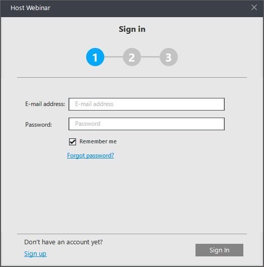 CyberLink U Webinar Help 4. Enter your CyberLink account information (e-mail address and password), click Sign In to proceed, and then Next to confirm you want to host a webinar with that account.