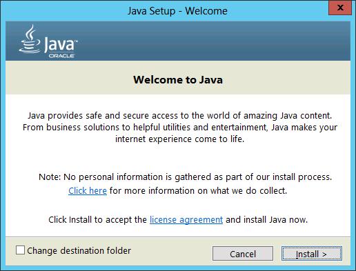 Installing JRE (Java Runtime Environment) Installing JRE 8 To install JRE (Java Runtime Environment) 8 onto a management server, follow the procedure below. 1.