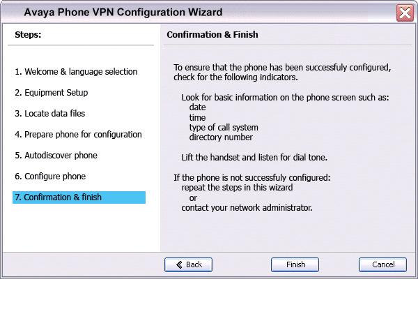 Virtual Private Network Figure 22: Confirmation & Finish window 19. Verify that the IP Deskphone is successfully configured.