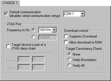 Debugger options JTAGICE 1 The JTAGICE 1 options control the C-SPY JTAGICE driver. Default communication Sets the default communication to use the COM1 port and use it at 38400 baud.