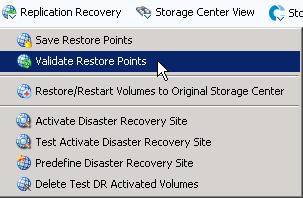 Validating Restore Points Restore Points can be quickly validated from the Enterprise