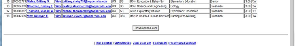 Download Your Summary Class List to an Excel File Select the Summary class list that you want to download and then scroll to the bottom of that class roster