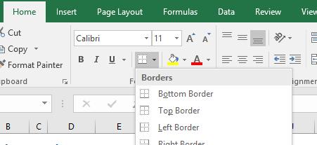 Applying Borders To add/remove borders, use the Border button in the Font section on the Home tab in the Font group.