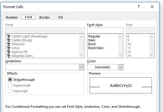 You can customize how you want your cells to be formatted by selecting Custom Format on the drop-down menu. You can change the font type, size, color, borders, etc.