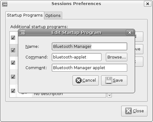 Chapter 18: Basic Administration 437 Startup Programs The Startup Programs list displays all of the applets and programs that you ve configured in your desktop session to run automatically.